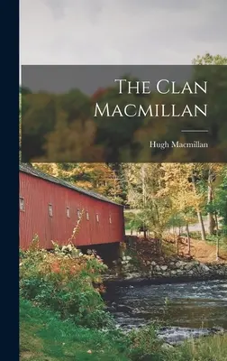 Klan Macmillan - The Clan Macmillan