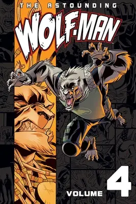 Zdumiewający wilkołak, tom 4 - Astounding Wolf-Man Volume 4