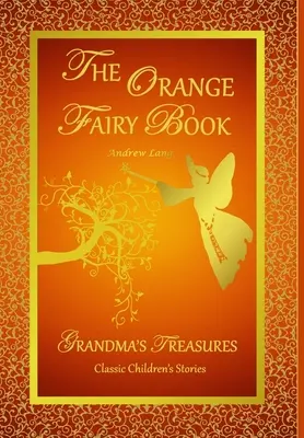 Pomarańczowa księga wróżek - The Orange Fairy Book