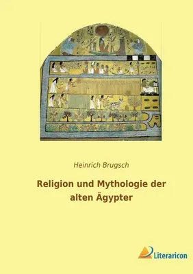 Religia i mitologia starożytnego Egiptu - Religion und Mythologie der alten gypter