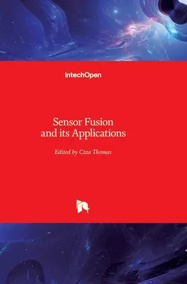 Fuzja czujników i jej zastosowania - Sensor Fusion and its Applications