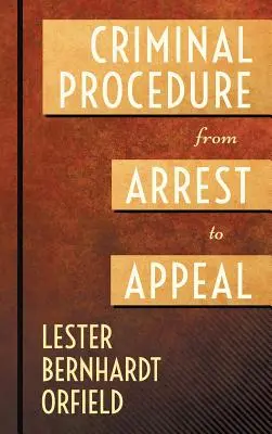 Procedura karna od aresztowania do apelacji - Criminal Procedure from Arrest to Appeal
