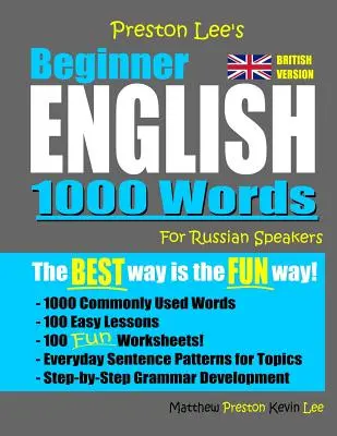 Angielski dla początkujących Preston Lee 1000 słów dla rosyjskojęzycznych (wersja brytyjska) - Preston Lee's Beginner English 1000 Words For Russian Speakers (British Version)