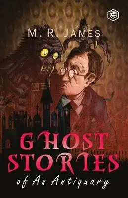 Opowieści o duchach antykwariusza - Ghost Stories of an Antiquary