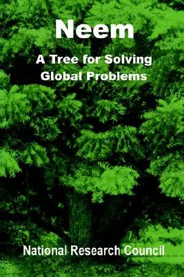 Neem: Drzewo w rozwiązywaniu globalnych problemów - Neem: A Tree for Solving Global Problems