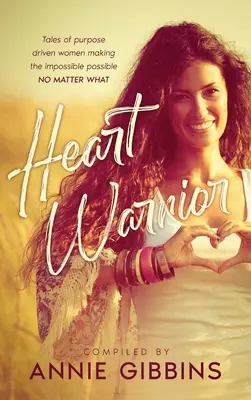 Wojownik serca - Heart Warrior