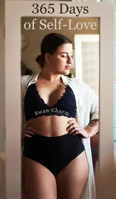365 dni miłości do samego siebie - 365 Days of Self-Love