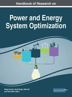 Podręcznik badań nad optymalizacją systemów zasilania i energii - Handbook of Research on Power and Energy System Optimization