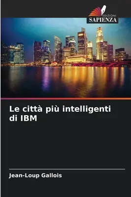 Najinteligentniejszy komputer IBM - Le citt pi intelligenti di IBM