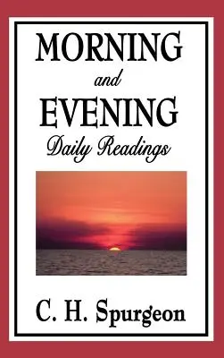 Rano i wieczorem: Codzienne czytania - Morning and Evening: Daily Readings