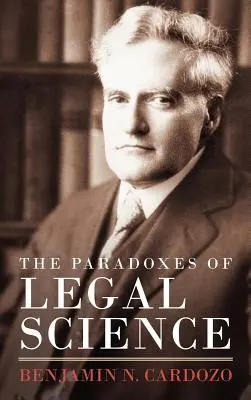 Paradoksy nauk prawnych - The Paradoxes of Legal Science