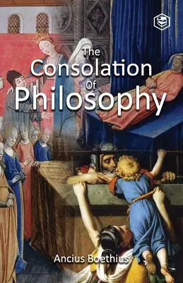 Pocieszenie filozofii - The Consolation of Philosophy