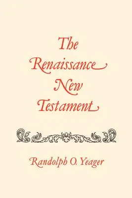 Renesansowy Nowy Testament: Jana 20:19-21:25, Marka 16:14-16:20, Łukasza 24:33-24:53, Dzieje Apostolskie 1:1-10:34 - The Renaissance New Testament: John 20:19-21:25, Mark 16:14-16:20, Luke 24:33-24:53, Acts 1:1-10:34