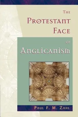 Protestanckie oblicze anglikanizmu - The Protestant Face of Anglicanism