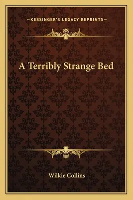 Strasznie dziwne łóżko - A Terribly Strange Bed