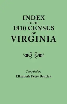 Indeks do spisu ludności Wirginii z 1810 roku - Index to the 1810 Census of Virginia