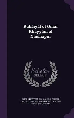 Rubiyt Omara Chajjama z Naiszpuru - Rubiyt of Omar Khayym of Naishpur