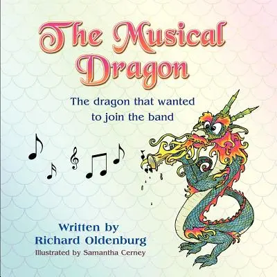 Muzyczny smok: Smok, który chciał dołączyć do zespołu - The Musical Dragon: The Dragon That Wanted to Join the Band