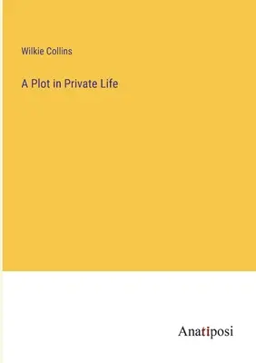 Wątek z życia prywatnego - A Plot in Private Life
