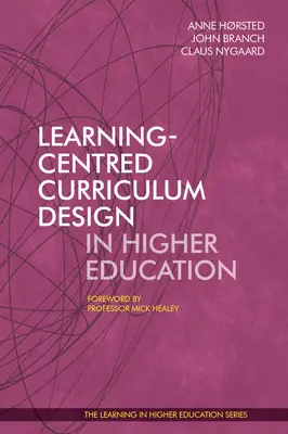 Projektowanie programów nauczania skoncentrowane na uczeniu się w szkolnictwie wyższym - Learning-Centred Curriculum Design in Higher Education