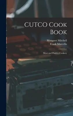 Książka kucharska CUTCO: Mięso i drób - CUTCO Cook Book: Meat and Poultry Cookery