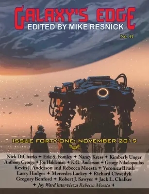 Galaxy's Edge Magazine: Wydanie 41, listopad 2019 - Galaxy's Edge Magazine: Issue 41, November 2019