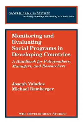 Monitorowanie i ocena programów społecznych w krajach rozwijających się - Monitoring and Evaluating Social Programs in Developing Countries