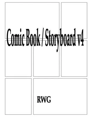 Komiks / Storyboard v4: 100 stron 8,5 x 11 - Comic Book / Storyboard v4: 100 Pages 8.5 X 11