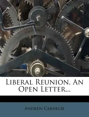 Liberalne zjednoczenie, list otwarty... - Liberal Reunion, an Open Letter...