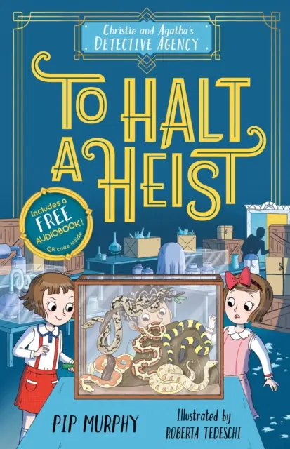 Agencja detektywistyczna Christie i Agathy: Powstrzymać napad - Christie and Agatha's Detective Agency: To Halt a Heist