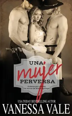 Una Mujer Perversa