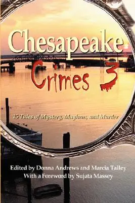 Chesapeake Crimes 3