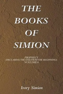Księgi Simiona: Proroctwo - The Books of Simion: Prophecy