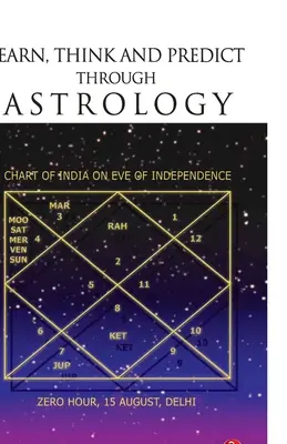 Ucz się, myśl i przewiduj dzięki astrologii - Learn, Think and Predict Through Astrology