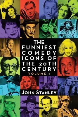 Najzabawniejsze komediowe ikony XX wieku, tom 1 - The Funniest Comedy Icons of the 20th Century, Volume 1