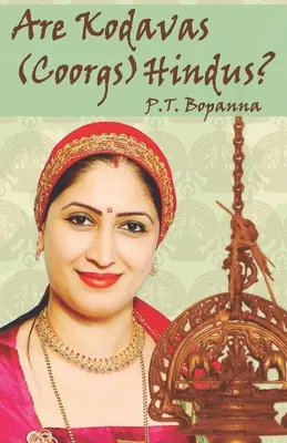 Czy Kodawowie (Coorgowie) są hinduistami? - Are Kodavas (Coorgs) Hindus?