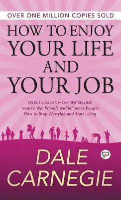 Jak cieszyć się życiem i pracą - How to Enjoy Your Life and Your Job