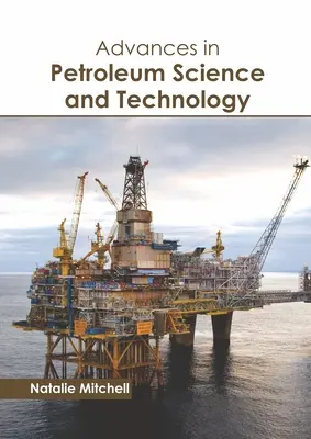 Postępy w nauce i technologii naftowej - Advances in Petroleum Science and Technology