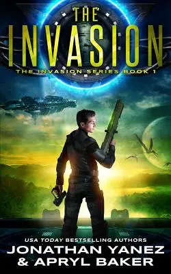 Inwazja: A Gateway to the Galaxy Series - The Invasion: A Gateway to the Galaxy Series