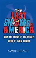 Ostatni palacz w Ameryce - The Last Smoker in America