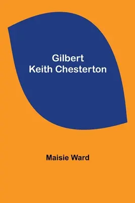 Gilbert Keith Chesterton