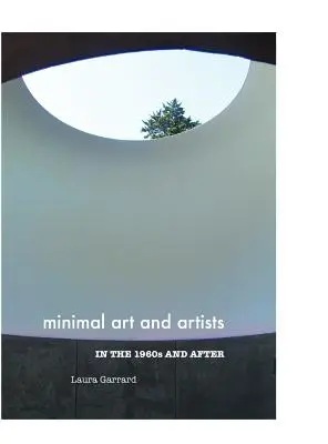 Sztuka minimalna i artyści w latach 60. i później - Minimal Art and Artists in the 1960s and After