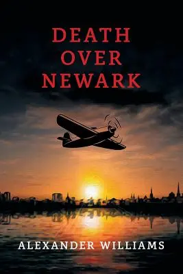 Śmierć nad Newark: (A Golden-Age Mystery Reprint) - Death over Newark: (A Golden-Age Mystery Reprint)