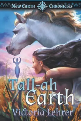 Tall-ah Earth: Wizjonerska przygoda science fiction - Tall-ah Earth: A Visionary Sci-Fi Adventure