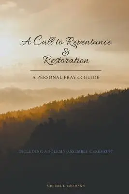 Wezwanie do pokuty i odnowy - A Call to Repentance & Restoration