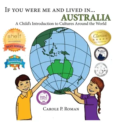 Gdybyś był mną i mieszkał na... Australii: Dziecięce wprowadzenie do kultur z całego świata - If You Were Me and Lived in... Australia: A Child's Introduction to Cultures Around the World