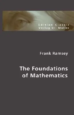 Podstawy matematyki - The Foundations of Mathematics