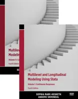 Multilevel and Longitudinal Modeling Using Stata, Volumes I and II (Rabe-Hesketh Sophia (University of California Berkeley USA))