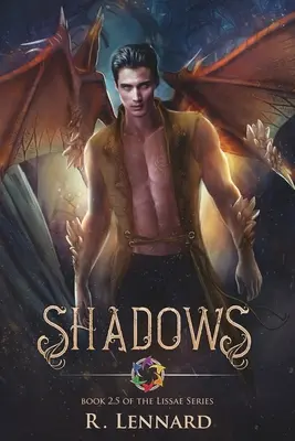 Shadows: Księga 2.5 serii Lissae - Shadows: Book 2.5 of the Lissae Series