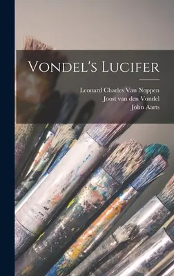 Lucyfer Vondela - Vondel's Lucifer